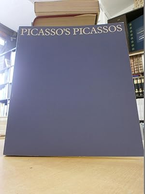 Bild des Verkufers fr PICASSO'S PICASSOS. An exhibition from the Muse Picasso, Paris. zum Verkauf von LLIBRERIA KEPOS-CANUDA