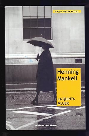 Seller image for LA QUINTA MUJER - NOVELA NEGRA ACTUAL - for sale by Libreria 7 Soles