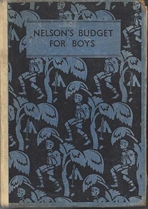 Imagen del vendedor de Nelson's Budget for Boys a la venta por Peakirk Books, Heather Lawrence PBFA