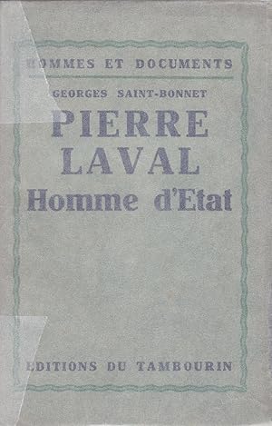 Bild des Verkufers fr Pierre Laval, homme d'tat zum Verkauf von Pare Yannick