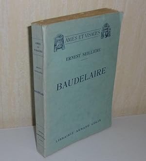 Baudelaire. Collection Ames et Visages. Paris. Armand Colin. 1931.