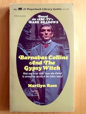 BARNABAS COLLINS and the GYSPY WITCH (Dark Shadows Vol. 15)