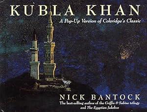 Kubla Khan. A Pop-Up Version Of Coleridge's Classic.