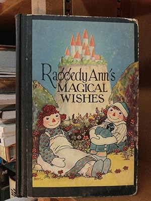 Imagen del vendedor de Raggedy Ann's Magical Wishes a la venta por Queen City Books