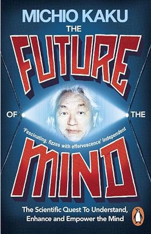 Imagen del vendedor de The Future of the Mind (Paperback) a la venta por Grand Eagle Retail