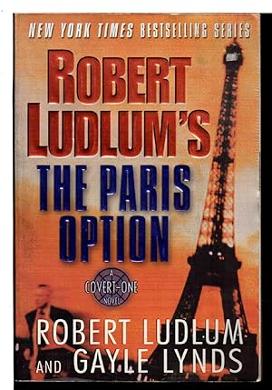 Seller image for ROBERT LUDLUM'S THE PARIS OPTION. for sale by Bookfever, IOBA  (Volk & Iiams)