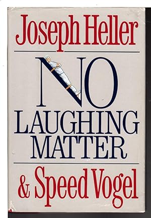 Seller image for NO LAUGHING MATTER. for sale by Bookfever, IOBA  (Volk & Iiams)