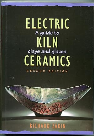 Seller image for Electric Kiln Ceramics: A Guide to Clays and Glazes for sale by RT Books