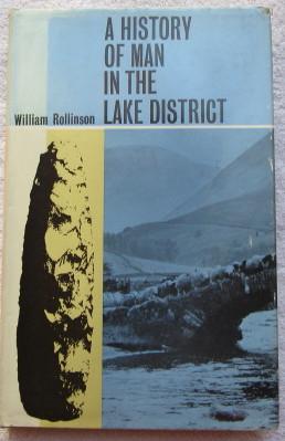 Seller image for A Histor of Man in the Lake District for sale by Glenbower Books