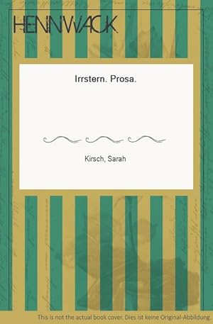 Seller image for Irrstern. Prosa. for sale by HENNWACK - Berlins grtes Antiquariat