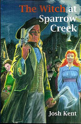 Seller image for The Witch at Sparrow Creek for sale by Ziesings