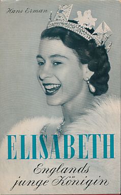 Elisabeth. Englands junge Königin.