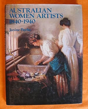 Seller image for Australian Women Artists, 1840-1940 for sale by Pistil Books Online, IOBA