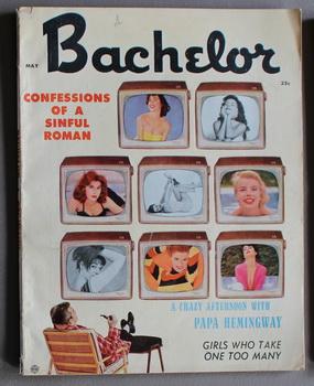 Bild des Verkufers fr BACHELOR Magazine - May/1957 /// Volume 2 No. 3; AFTERNOON WITH ERNEST PAPA HEMINGWAY // GAMBLE WITH MY BLOOD by Charles Williams; zum Verkauf von Comic World