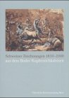 Schweizer Zeichnungen 1850-1900 aus dem Basler Kupferstichkabinett