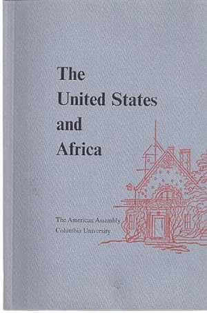 Immagine del venditore per THE UNITED STATES AND AFRICA venduto da Columbia Books, ABAA/ILAB, MWABA