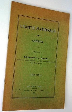 Seller image for L'Unit nationale au Canada. tude for sale by Claudine Bouvier