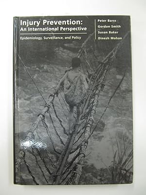 Seller image for Injury Prevention: An International Perspective | Epidemiology, Surveillance, and Policy for sale by The People's Co-op Bookstore