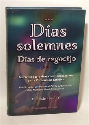 DÍAS SOLEMNES DÍAS DE REGOCIJO