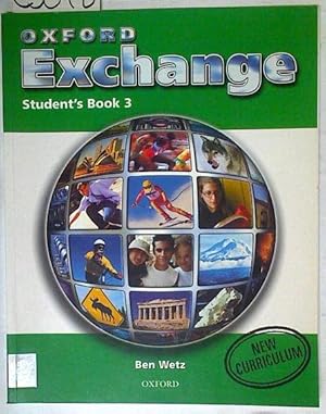 Imagen del vendedor de Oxford exchange 3 student's book a la venta por Almacen de los Libros Olvidados