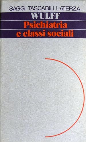 PSICHIATRIA E CLASSI SOCIALI