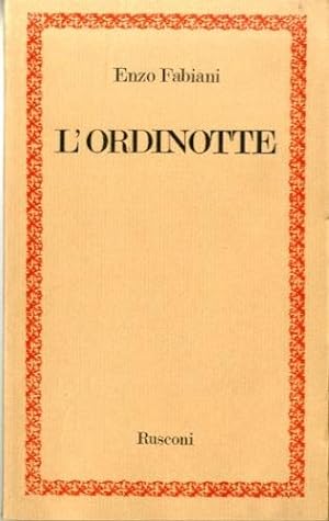 Imagen del vendedor de L'ordinotte. a la venta por LIBET - Libreria del Riacquisto