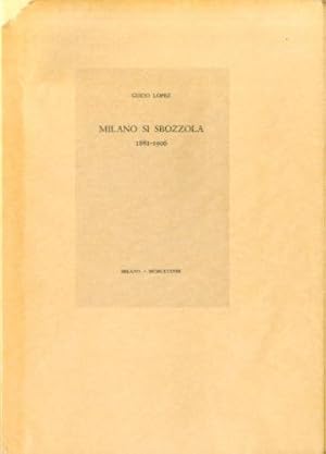 Seller image for Milano si sbozzola. 1881-1906 for sale by LIBET - Libreria del Riacquisto