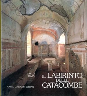 Seller image for Il labirinto delle catacombe. for sale by LIBET - Libreria del Riacquisto