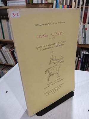 Immagine del venditore per Revista Altamira 1934-1971. Indices de publicaciones periodicas de Santander y su provincia II venduto da Libros Antuano
