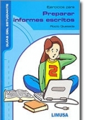 Seller image for Ejercicios para preparar informes escritos for sale by Espacio Logopdico