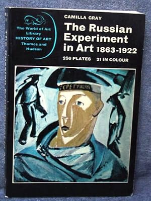 World of Art Library History of Art The Russian Experiment in Art 1863-1922, The