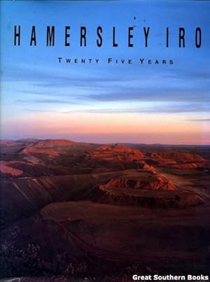 Hamersley Iron: Twenty Five Years