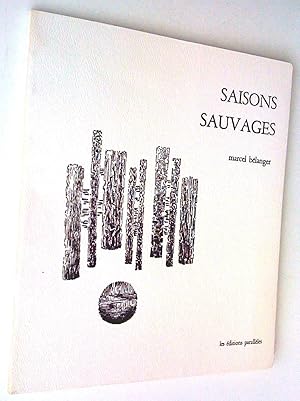 Immagine del venditore per Saisons sauvages venduto da Claudine Bouvier