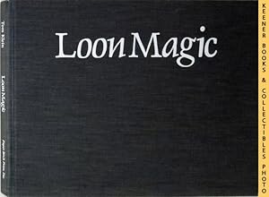 Bild des Verkufers fr Loon Magic zum Verkauf von Keener Books (Member IOBA)