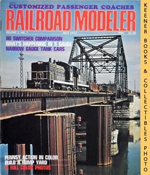 Immagine del venditore per Railroad Modeler Magazine, July 1972: Vol. 2, No. 7 venduto da Keener Books (Member IOBA)