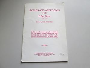 Seller image for Scales and Arpeggios for E flat Tuba, Bass Clef for sale by Goldstone Rare Books