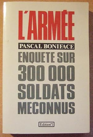 Image du vendeur pour L'Arme - Enquete sur 300 000 soldats Meconnus mis en vente par Domifasol