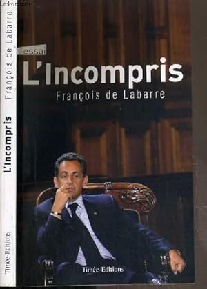 Bild des Verkufers fr L'INCOMPRIS zum Verkauf von Le-Livre