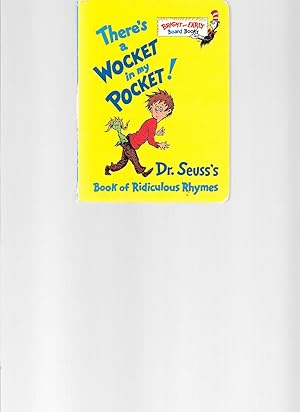 Seller image for There's a Wocket in My Pocket! (Dr. Seuss's Book of Ridiculous Rhymes) for sale by TuosistBook