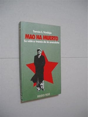 Bild des Verkufers fr MAO HA MUERTO. SU VIDA A TRAVES DE LA ANECDOTA zum Verkauf von LIBRERIA TORMOS