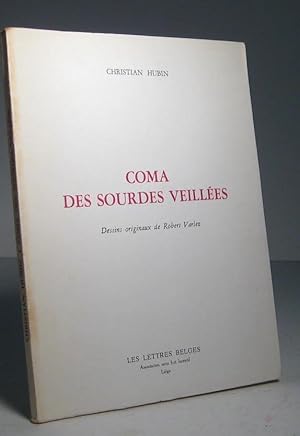 Bild des Verkufers fr Coma des sourdes veilles zum Verkauf von Librairie Bonheur d'occasion (LILA / ILAB)