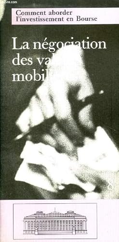 Image du vendeur pour MA NEGOCIATION DES VALEURS MOBILIERES (COMMENT ABORDER L'INVESTISSEMENT EN BOURSE) mis en vente par Le-Livre