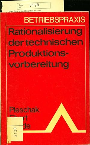 Bild des Verkufers fr Rationalisierung der technischen Produktionsvorbereitung: konomische Aspekte. zum Verkauf von Antiquariat Bookfarm