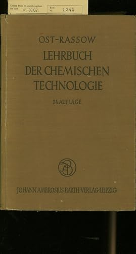 LEHRBUCH DER CHEMISCHEN TECHNOLOGIE. BAND 1.