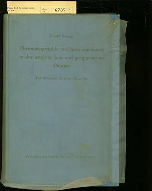 Seller image for CHROMATOGRAPHISCHE METHODEN IN DER ANALYTISCHEN UND PRAEPARATIVEN ANORGANISCHEN CHEMIE UNTER BESONDERER BERUECKSICHTIGUNG DER IONENAUSTAUSCHER. for sale by Antiquariat Bookfarm