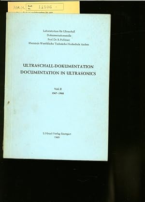 Imagen del vendedor de ULTRASCHALL-DOKUMENTATION. (DOCUMENTATION IN ULTRASONICS, Volume 2). a la venta por Antiquariat Bookfarm