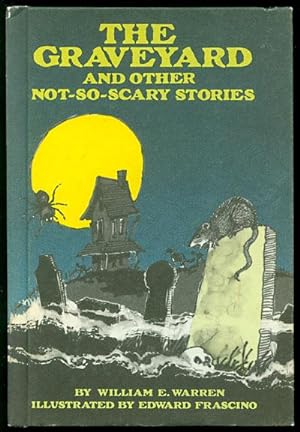 Bild des Verkufers fr The Graveyard and Other Not-So-Scary Stories zum Verkauf von Inga's Original Choices