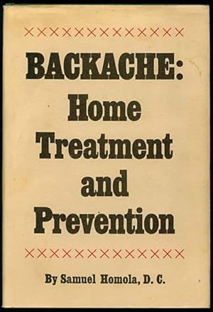 Bild des Verkufers fr Backache: Home Treatment and Prevention zum Verkauf von Inga's Original Choices