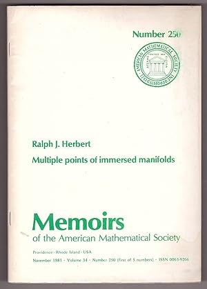 Seller image for MULTIPLE POINTS OF IMMERSED MANIFOLDS (MEMOIRS OF AMERICAN MATHEMATICAL SOCIETY NO. 250) for sale by Ainsworth Books ( IOBA)