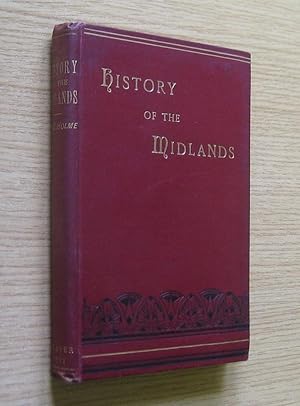 A History of the Midland Counties: Guthlaxton Deaneries and Adjacent Parishes.